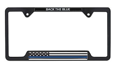 Police Thin Blue Line Flag "Back the Blue" Open Black Metal License Plate Frame