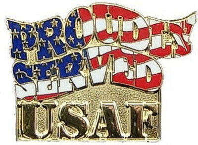 Proudly Served USAF - U.S. Air Force ~1" Inch Military Lapel Pin 77018