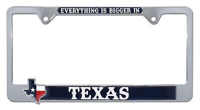 Everything is Bigger in Texas Metal License Plate Frame